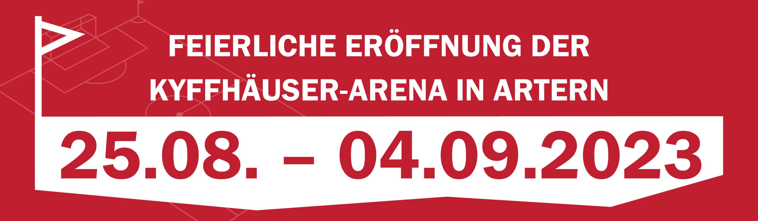 FEIERLICHE ERÖFFNUNG DER KYFFHÄUSER- ARENA IN ARTERN vom 25.08. – 04.09.2023